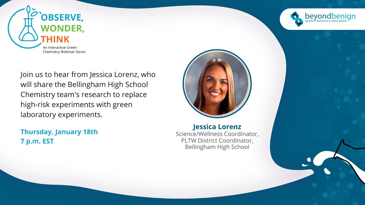 Observe Wonder Think: Green Lab Research with Bellingham High School Teacher Jessica Lorenz