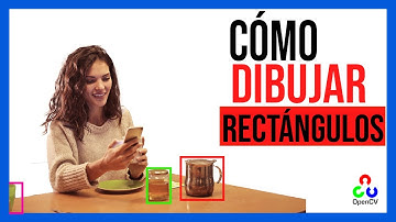 Dibuja Rectangulos 🟩 con OpenCV