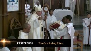 Easter Vigil of The Lord's Resurrection  - Sunday 9th April, 2023