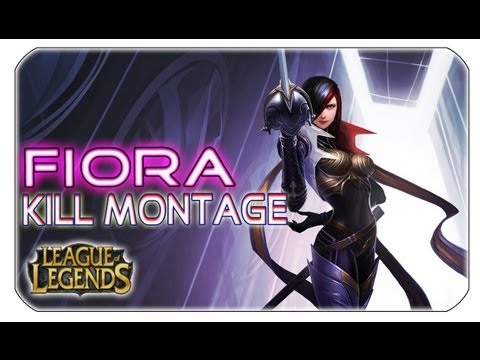 Let's Show #34 - Fiora League of Legends Kill Montage (1080p HD)