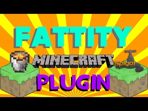 Minecraft Plugin Tutorial: Fattity