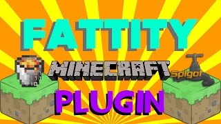 Minecraft Plugin Tutorial: Fattity