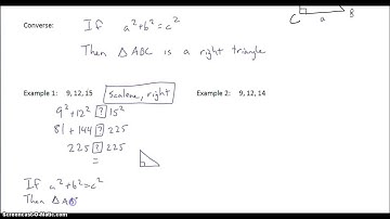 7.2 Use the Converse of the Pythagorean Theorem