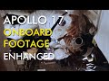Apollo 17 Translunar Coast - Enhanced Footage