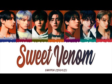 ENHYPEN (엔하이픈) - Sweet Venom (1 HOUR LOOP) Lyrics | 1시간 가사