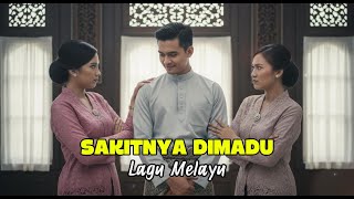 SAKITNYA DIMADU | LAGU MELAYU (COVER)