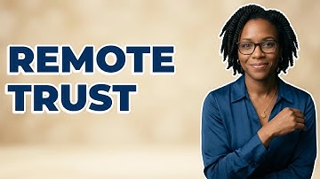 What Builds Trust For Open Communication In Remote Teams?