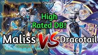 Maliss Vs Dracotail High Rated DB Yu-Gi-Oh!