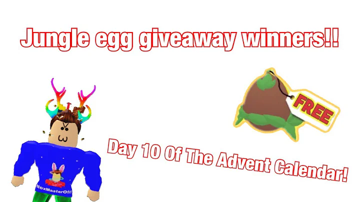Day 10 of the Advent Calendar! Plus jungle egg giveaway winners!? Roblox | Adopt me