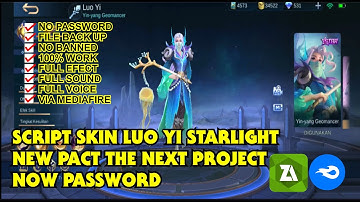SCRIPT SKIN Luo Yi Starlight Siren Priestess no password full effect + logo - new patch