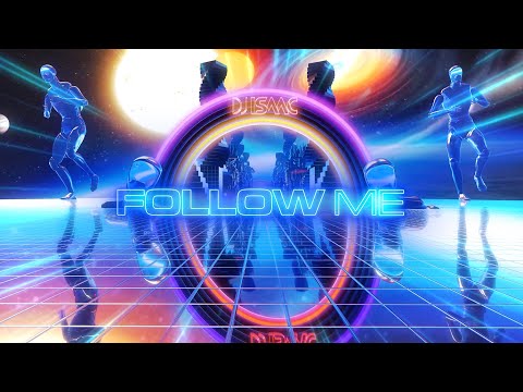 Dj Isaac - Follow Me