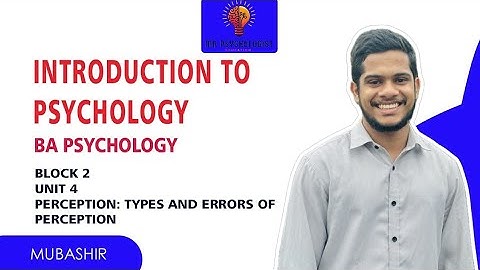 BPCC- 101 | INTRODUCTION TO PSYCHOLOGY | Unit - 4 Perception ....|  IGNOU MALAYALAM