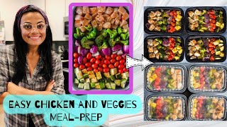 Easy chicken and veggies meal prep