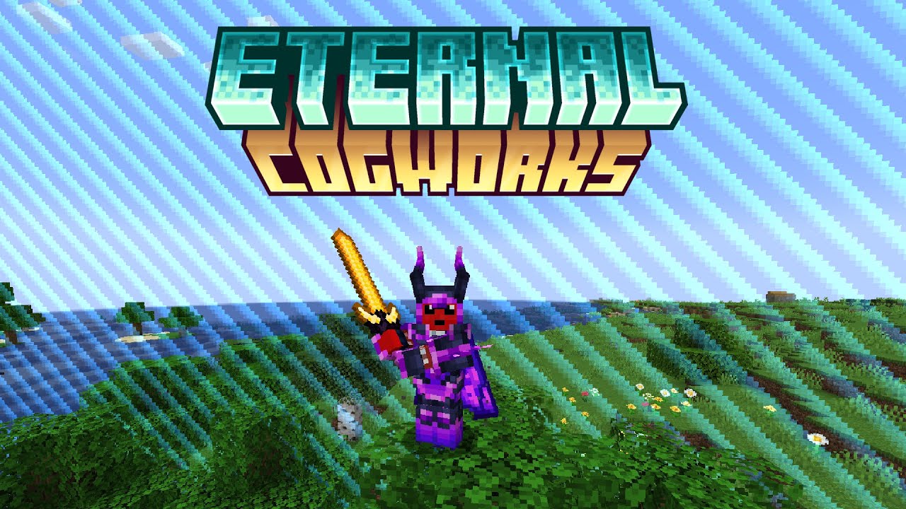 Eternal Cogworks 1.0 | Путь создания - Minecraft Modpack