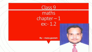 Class 9 maths ex:- 1.2.