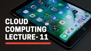 lecture-11 ||Cloud Computing|| Parallel & Distributed Computing || Adv. & Disadv.|| Differentiation