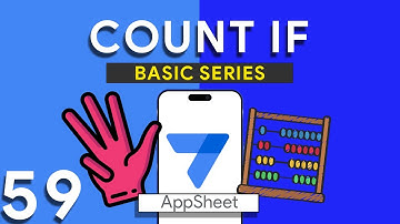 Appsheet Episode 59: Alternative method to do Count IF