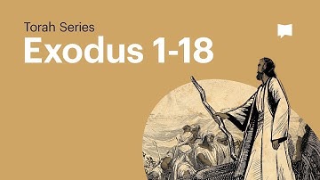 The Book of Exodus - Part 1