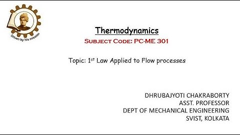 1st Law Applied to Flow Processes | Thermodynamics