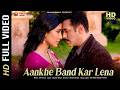 New Song 2026 Aankhen Band Kar Lena Maatrubhumi Salman Khan Chitrangda S Romantic Song 2026