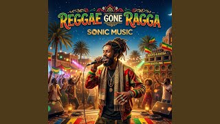 Reggae Gone Ragga