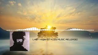 Lhb - Hope Styles Music Release