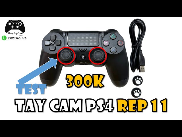 Tay Cầm PS4 REP 1 1 Với Giá Chỉ từ 300K: Có Cần Analog 360 độ hay 8 hướng ? ShopTayCam