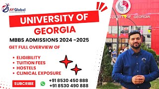 MBBS in University of Georgia Overview Tuition Fees Hostels Complete Roadmap -