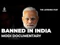 Why India banned the BBC’s Modi documentary | The Listening Post image