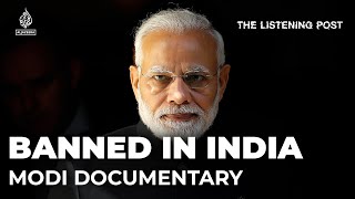 Why India banned the BBC’s Modi documentary | The Listening Post image