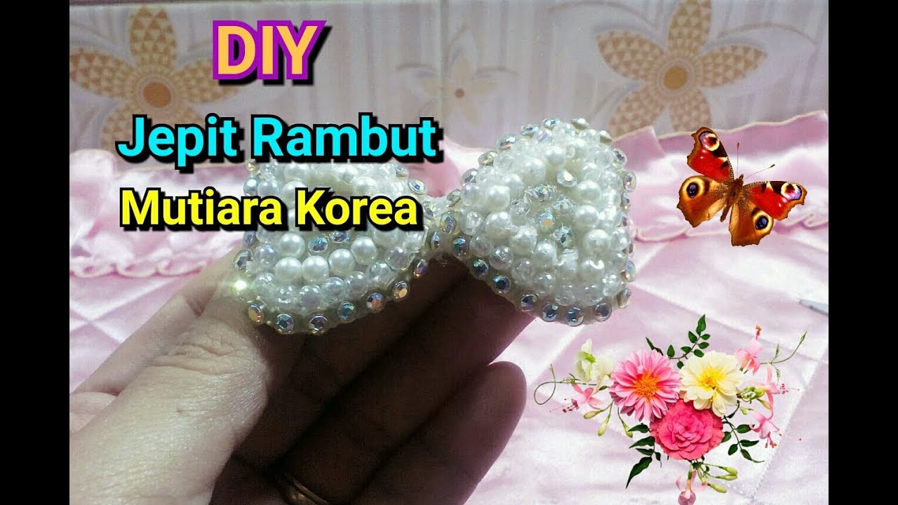 DIY Jepit  Rambut  Mutiara Korea  YouTube