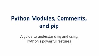 12 | What are Modules, Comments and Pip in Python | What are Modules and Pip | Examples on VS Code