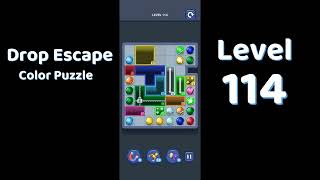 Drop Escape Level 114 Walkthrough 🟡🧩 | Color Puzzle Game Guide | Go Answer