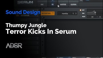 Thumpy Jungle Terror Kicks In Serum