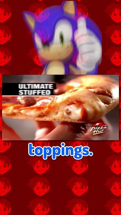 That Time Sonic the Hedgehog Did A Pizza Hut Commercial