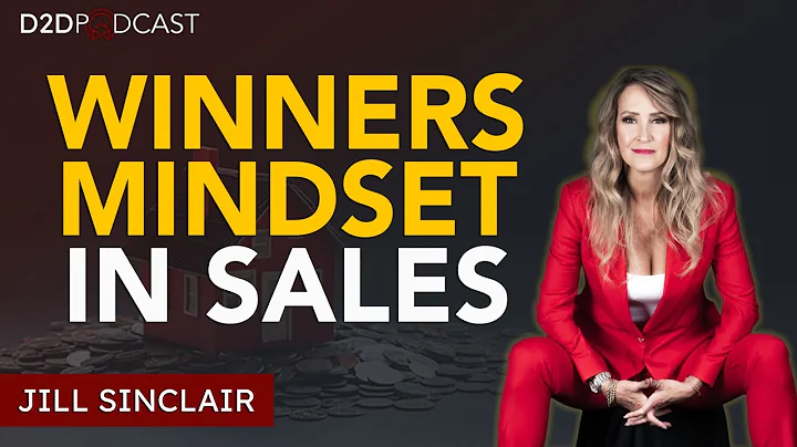 Winners Mindset in Sales | Jill Sinclair