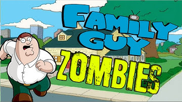 ★FAMILY GUY ZOMBIES★ "Call of Duty Custom Zombies"