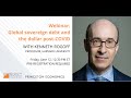 Kenneth Rogoff on global sovereign debt and the dollar post-COVID