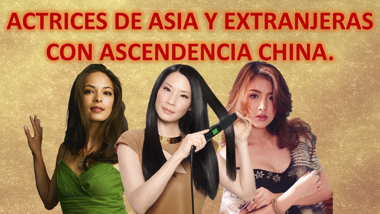 ACTRICES ASCENDENCIA CHINA Y ACTRICES DE ASIA | MUJERES ASIATICAS | BEAUTIFUL WOMEN ACTRESSES ASIAN