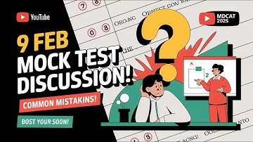 MDCAT 2025 Free Mock Test Discussion | 9 Feb Test Paper Review & Solutions