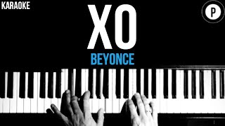 Video thumbnail of "Beyonce - XO Karaoke SLOWER Acoustic Piano Instrumental Cover Lyrics"