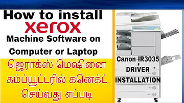 how to connect xerox machine on desktop pc or laptop/ canon ir3035 driver installation/ sky computer