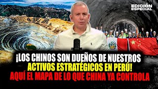 ENE 27 - China y la argolla con el Estado peruano: los activos estratégicos que controla en el país