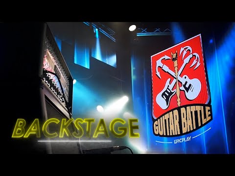 Видео: GUITAR BATTLE / EpicPlay / Полуфинал (Backstage Teaser)