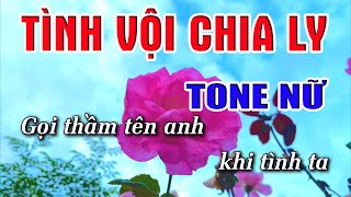 Tình Vội Chia Ly Karaoke [ Tone Nữ ] Beat Karaoke Nhạc Sống Chất Lượng Cao | Lâm ORGAN