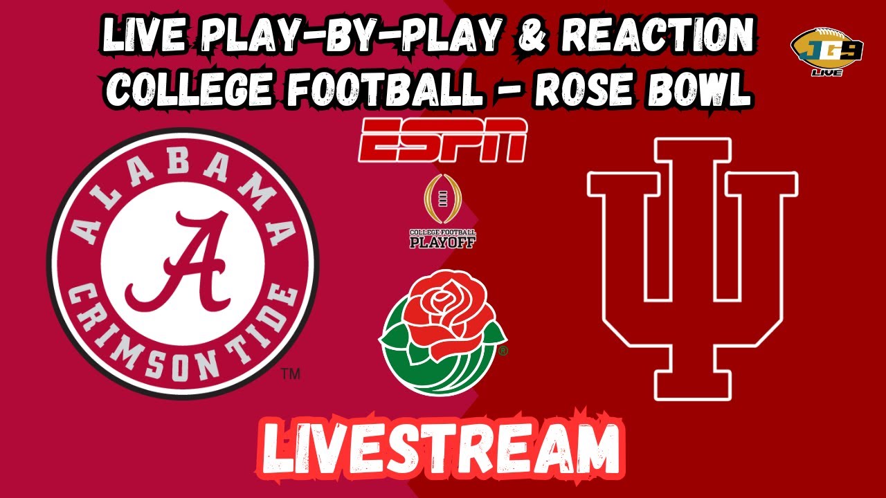 Alabama vs. Indiana | Rose Bowl | College Football Playoff | ESPN ...