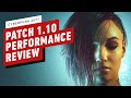 Cyberpunk 2077 Console Performance Review - Patch 1.10 - 1.11