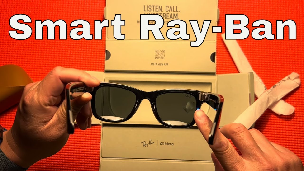 Ray-Ban Meta Smart Glasses - Unboxing - YouTube