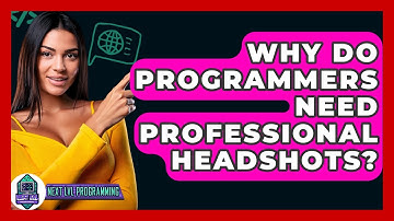 Why Do Programmers Need Professional Headshots? - Next LVL Programming