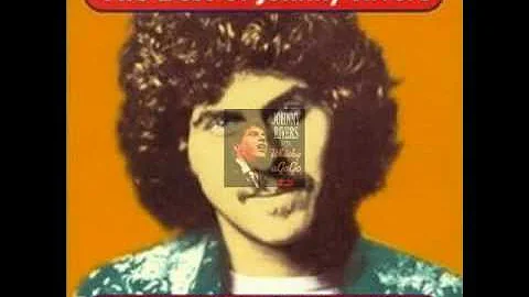 Johnny Rivers - It's Too Late